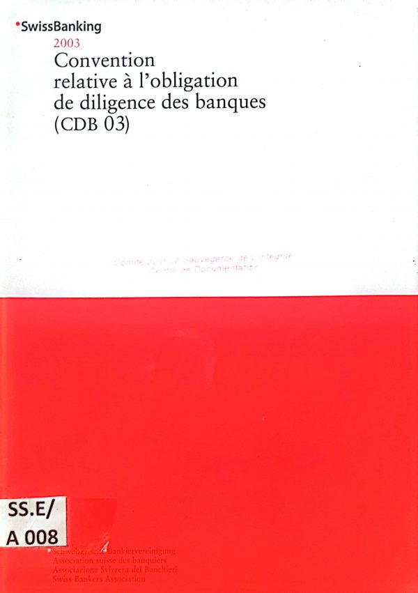 Convention relative à l’obligation de diligence des banques (CDB 03)