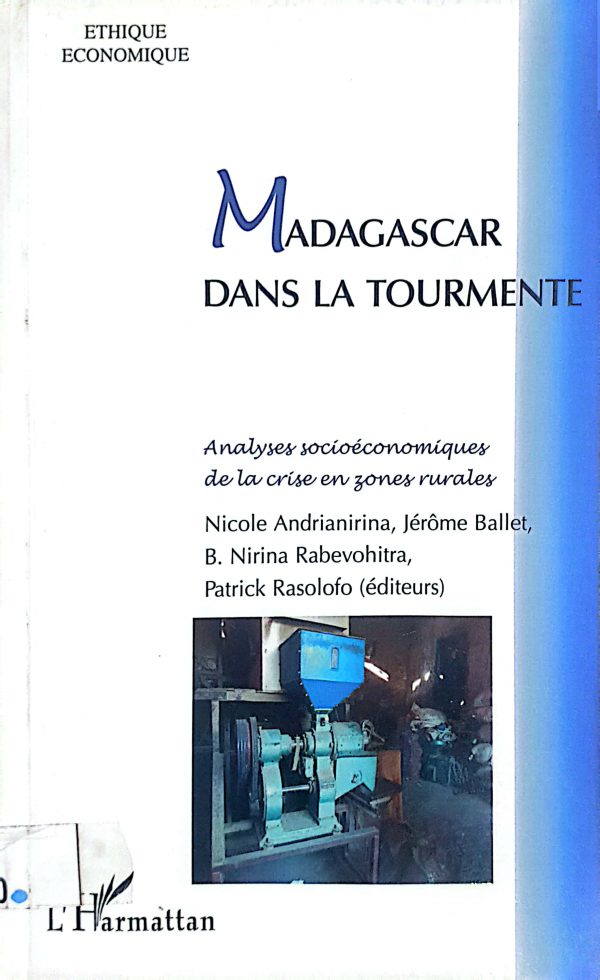 MADAGASCAR dans la tourmente: Analyse socioéconomiques de la crise en zones rurales.