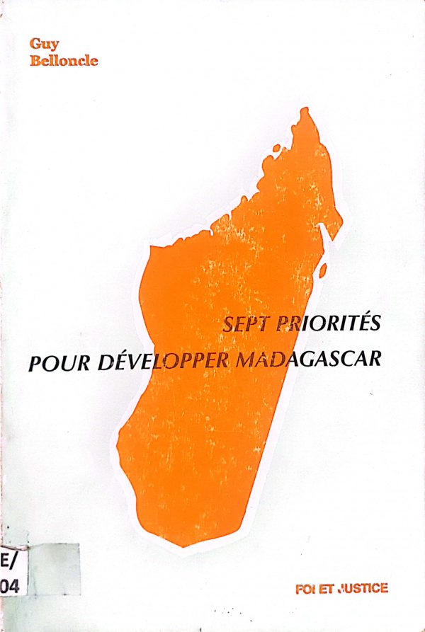 Sept priorités pour développer Madagascar