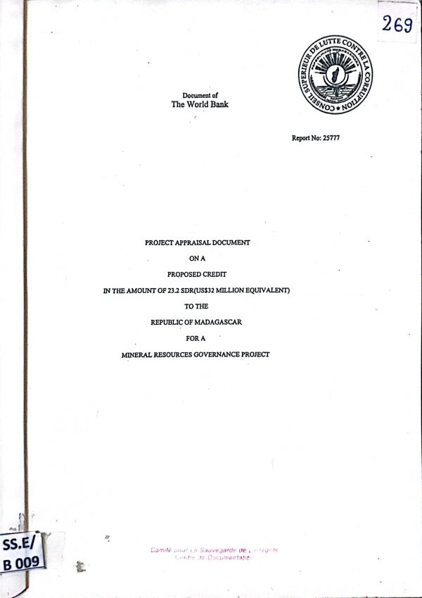 Project appraisal document on a proposed credit in the amount of 23.2 SDR (US$ 32 million equivalent) to the Republic of Madagascar for a mineral ressources governance project