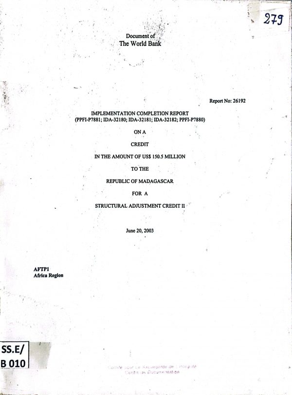 Implementation completion report on a credit in the amount of US$ 150.5 million to the Republic of Madagascar for a structural adjustment credit II.