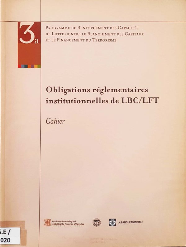 Obligations réglementaires institutionnelles de LBC/LFT