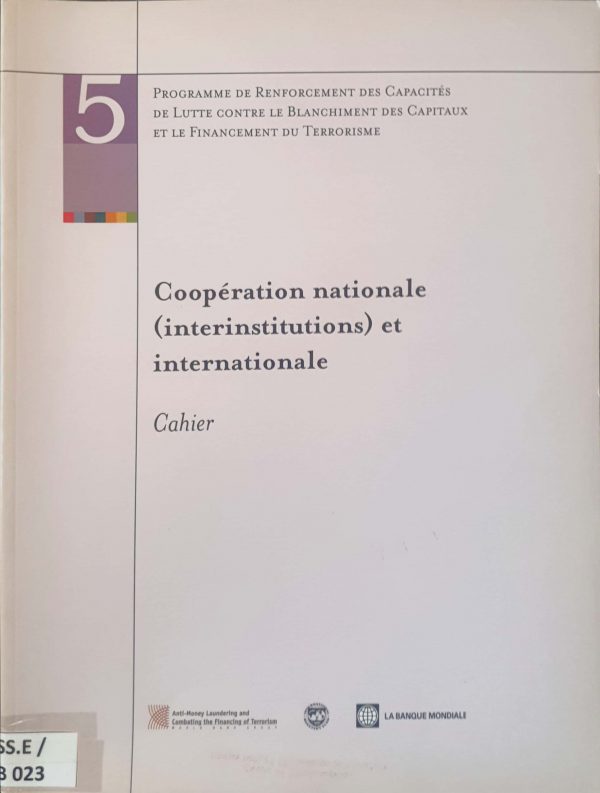 Coopération nationale (interinstitutions) et internationale