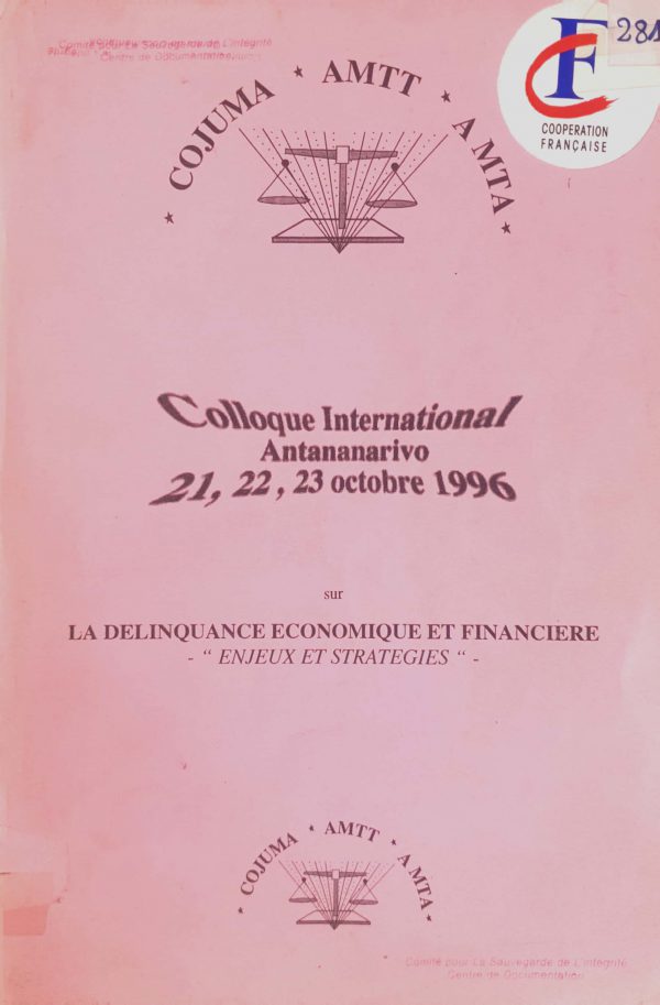 La délinquance économique et financière « Enjeux et stratégies »