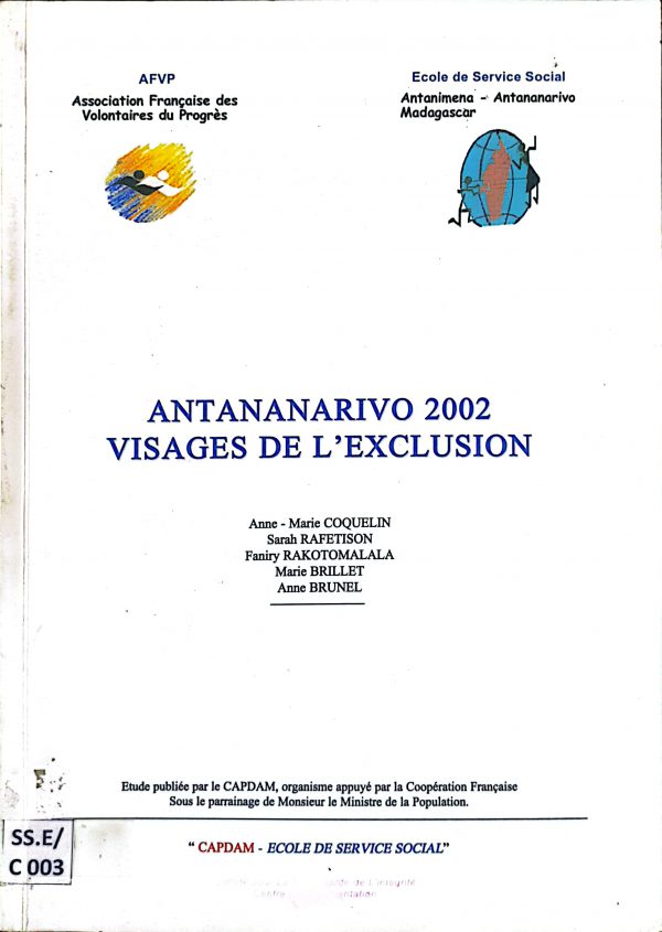 ANTANANARIVO 2002. Visages de l’exclusion