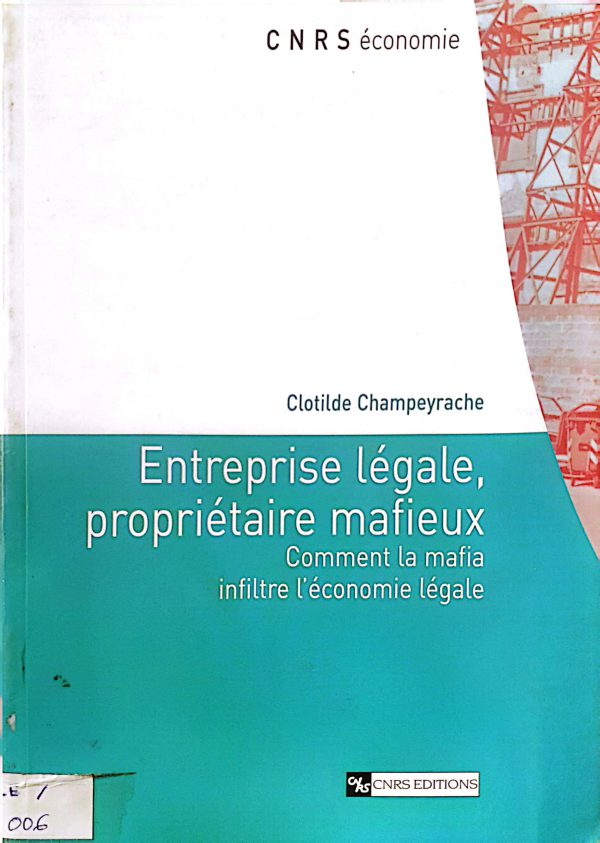 Entreprise légale, propriétaire mafieux