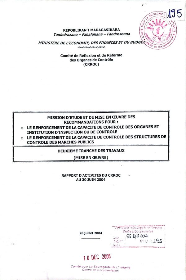 Mission d’étude et de mise en oeuvre des recommandations pour : le renforcement de la capacité de contrôle des organes et institutions d’inspection ou de contrôle ; le renforcement de la capacité de contrôle des structures de contrôle des marchés publics.