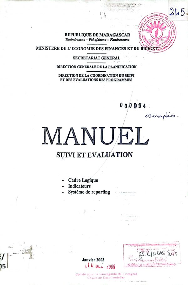 Manuel. Suivi et évaluation : Cadre logique, indicateurs, système  de reporting