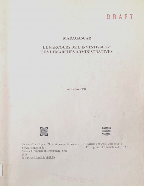 Madagascar. Le parcours de l’investisseur : les démarches  administratives.