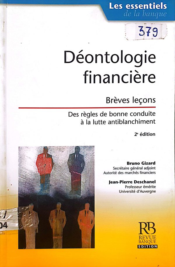 Déontologie financière.