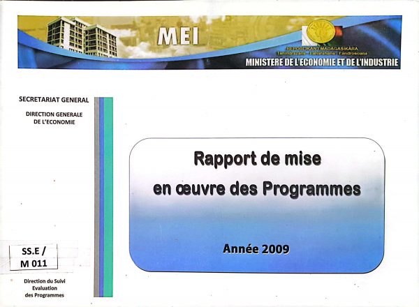 Rapport de mise en œuvre des programmes: Année 2009